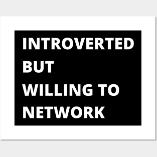 Introvert Networking Posters and Art